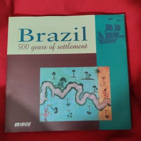 Brazil 500 years of settlement