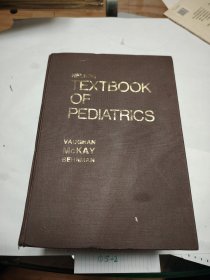 NELSON TEXTBOOK OF PEDIATRICS （儿科学教科书）