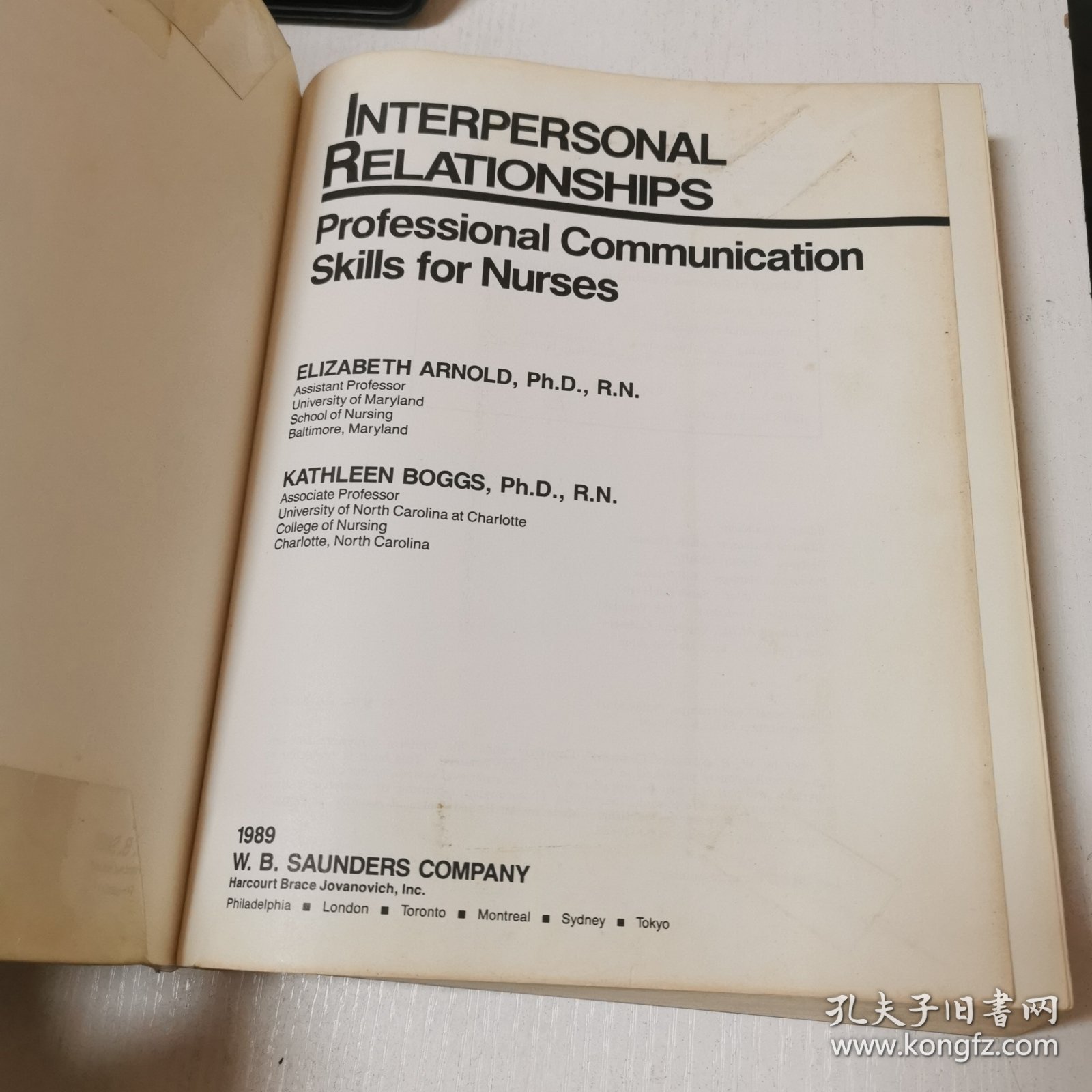 英文原版INTERPERSONAL RELATIONSHIPS Professional Communication Skills for Nurses人际关系 护士专业沟通技巧