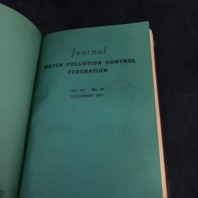 JOURNAL WATER POLLUTION CONTROL FEDERATION  Vol.43 No.1-4 Jan-Apr  +Vol43 No5-8 May-Aug+Vol43.No9-12 Sept-Dec 1971（水污染控制联合会杂志）月刊1-12合订本 3本合售英文版