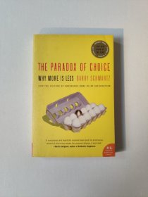 The Paradox of Choice：Why More is Less