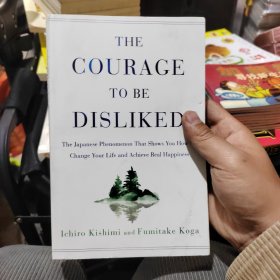 the courage to be disliked 被讨厌的勇气