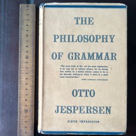 The philosophy of grammar Oxford Cambridge comprehensive college  otto jespersen英文原版精装