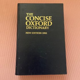 The Concise Oxford Dictionary of Current English：7th edition 简明牛津辞典 1982年 正版现货 精装