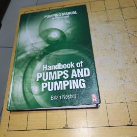 PUMPING MANUALIntemationalHandbook of PUMPS AND PUMPINGBrian Nesbitt   上书时间：2022-01-29