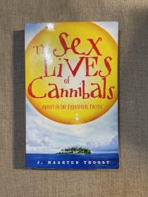 The Sex Lives of Cannibals: Adrift in the Equatorial Pacific【英文版】