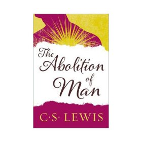 The Abolition of Man