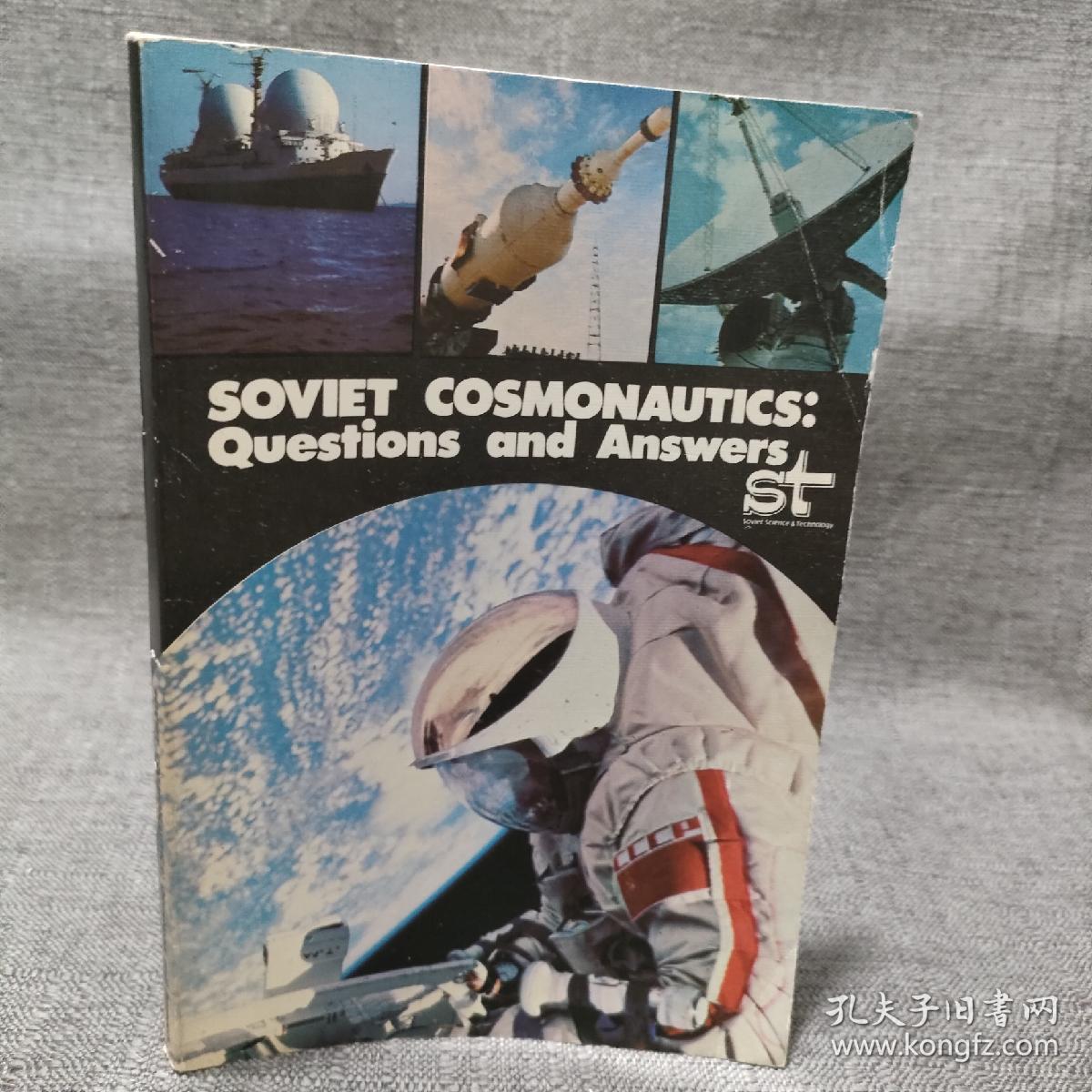 SOVIET COSMONAUTICS: Questions and Answers