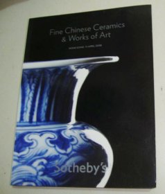 Fine Chinese Ceramics & Works of Art 香港 苏富比 2008年4月11日拍卖会图录 中国瓷器工艺品