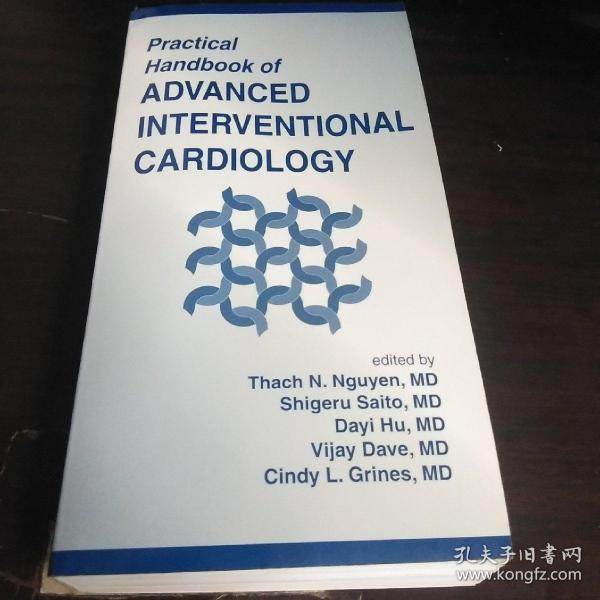 Practical Handbook of interventional Cardiology(高级介入性心脏学实践手册)