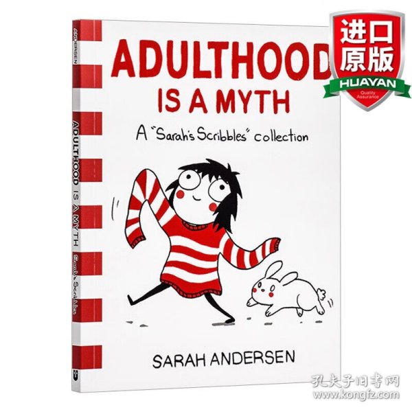 Adulthood is a Myth: A Sarah's Scribbles Collection