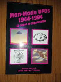 人造UFO 1944-1994 / Man-Made UFO's 1944-1994: 50 Years of Suppression