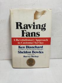 Raving Fans：A Revolutionary Approach To Customer Service【有签名见图】