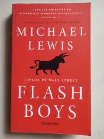 Flash Boys: Uppror pa wall street 瑞典语  华尔街叛逆者