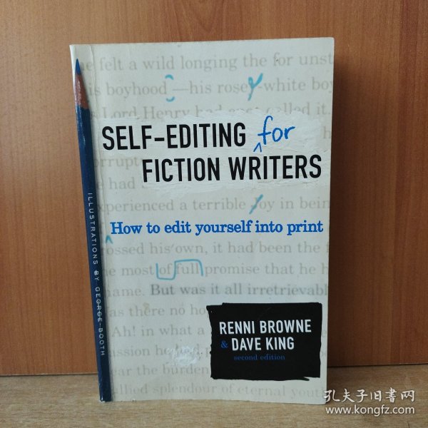 Self-Editing for Fiction Writers, Second Edition: How to Edit Yourself Into Print【英文原版】