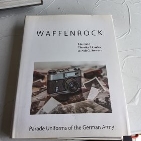 Waffenrock: Parade Uniforms of the German Army 二战军服 德军