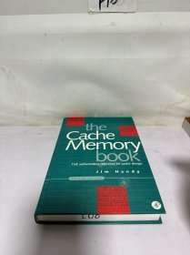 The Cache Memory Book, Second Edition：The authoritative reference on cache design