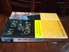 My Life as a Quant：Reflections on Physics and Finance