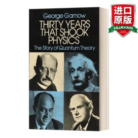 Thirty Years that Shook Physics：The Story of Quantum Theory