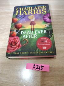 Dead Ever After：A Sookie Stackhouse Novel