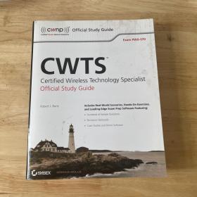 CWTS: Certified Wireless Technology Specialist Official Study Guide:Exam PW0-070[CWTS官方學(xué)習(xí)指南]