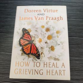 How to Heal a Grieving Heart