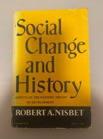 Social Change and History：Aspects of the Western Theory of Development