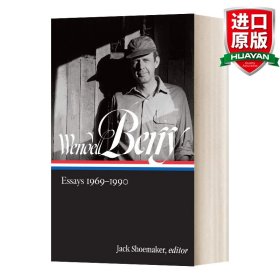 英文原版 Wendell Berry: Essays 1969-1990 (LOA #316) 温德尔·拜瑞: 1969-1990年论文集 精装美国文库 英文版 进口英语原版书籍