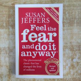 英文原版 SUSAN JEFFERS FEEL THE FEAR AND DO IT ANYWAY