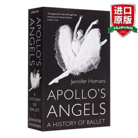 Apollo's Angels：A History of Ballet