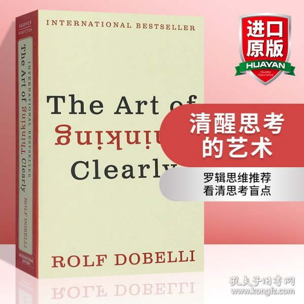 The Art of Thinking Clearly Intl [Mass Market Paperback]