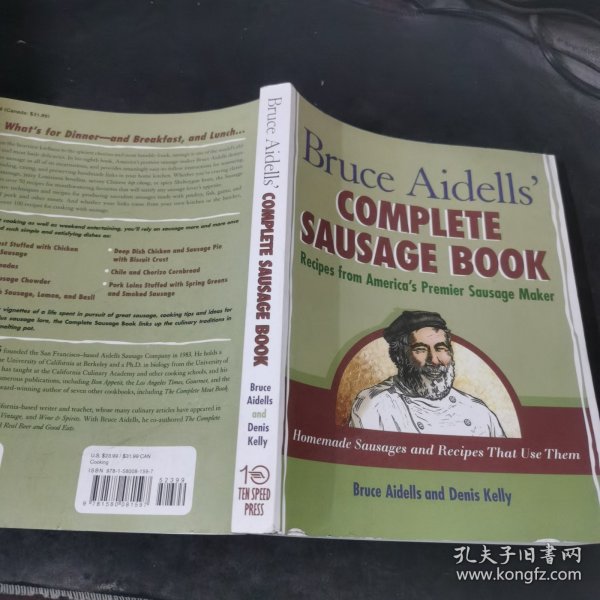 Bruce Aidells' Complete Sausage Book: Recipes from America's Premier Sausage Maker