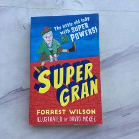 Super Gran Forrest Wilson（原版外文书）     超级格兰・弗雷斯特・威尔森