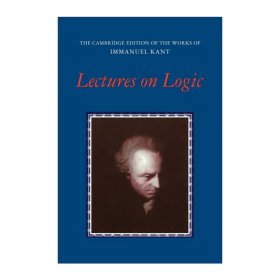 Lectures on Logic 剑桥版康德著作系列 逻辑讲座