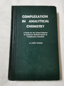 complexation in analytical chemistry 分析化学中的络合作用