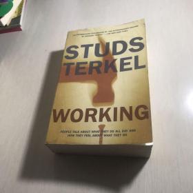 Working：People Talk About What They Do All Day and How They Feel About What They Do
