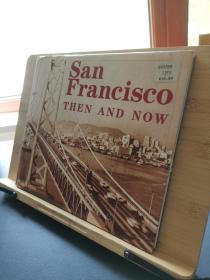san francisco then and now