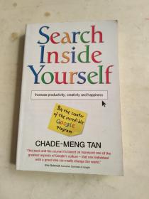 Search Inside Yourself : Increase Productivity, Creativity and Happiness