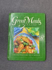 GREAT MEALS IN MINUTES CHICKEN & GAME HEN MENUS