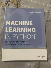Machine Learning in Python：Essential Techniques for Predictive Analysis
