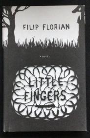 Filip Florian《Little Fingers》