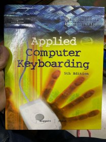 Applied Computer Keyboarding 5th Edition