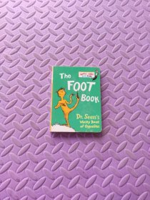 The Foot Book：Dr. Seuss's Wacky Book of Opposites