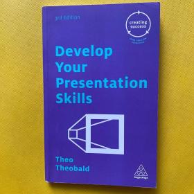 Develop  Your  Presentation Skills