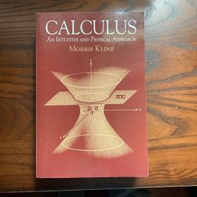 Calculus：An Intuitive and Physical Approach