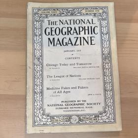 现货 national geographic美国国家地理1919年1月芝加哥，国际联盟，历代神药(假药)B