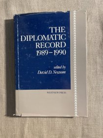 The Diplomatic Record: 1989-1990 外交记录【英文版，精装大16开】