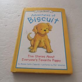 Adventures of Biscuit : Five Stories of Everyone's Favorite Puppy