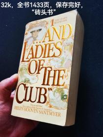 《AND LADIES OF THE CLUB》/俱乐部的女士们