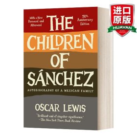 The Children of Sanchez：Autobiography of a Mexican Family